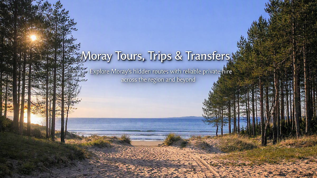 Moray Tours, Trips & Transfers